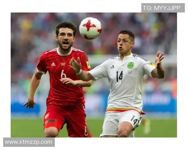 俄罗斯与墨西哥足球对决谁将赢得胜利分析与预测